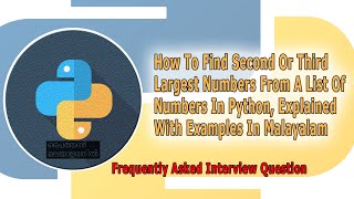 How To Find Second or Third Largest Numbers From List of Numbers in Python, Explained With Examples