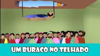 DESENHOS BÍBLICOS - UM BURACO NO TELHADO