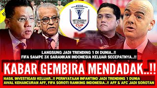 🔴PSSI TERBARU‼️FIFA: KELUAR DARI AFF SECEPATNYA!! ERICK TOHIR SUDAH PUTUSKAN! PRESIDEN AFF SAKIT