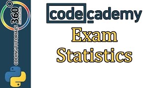Learn Python with CodeCademy: Exam Statistics