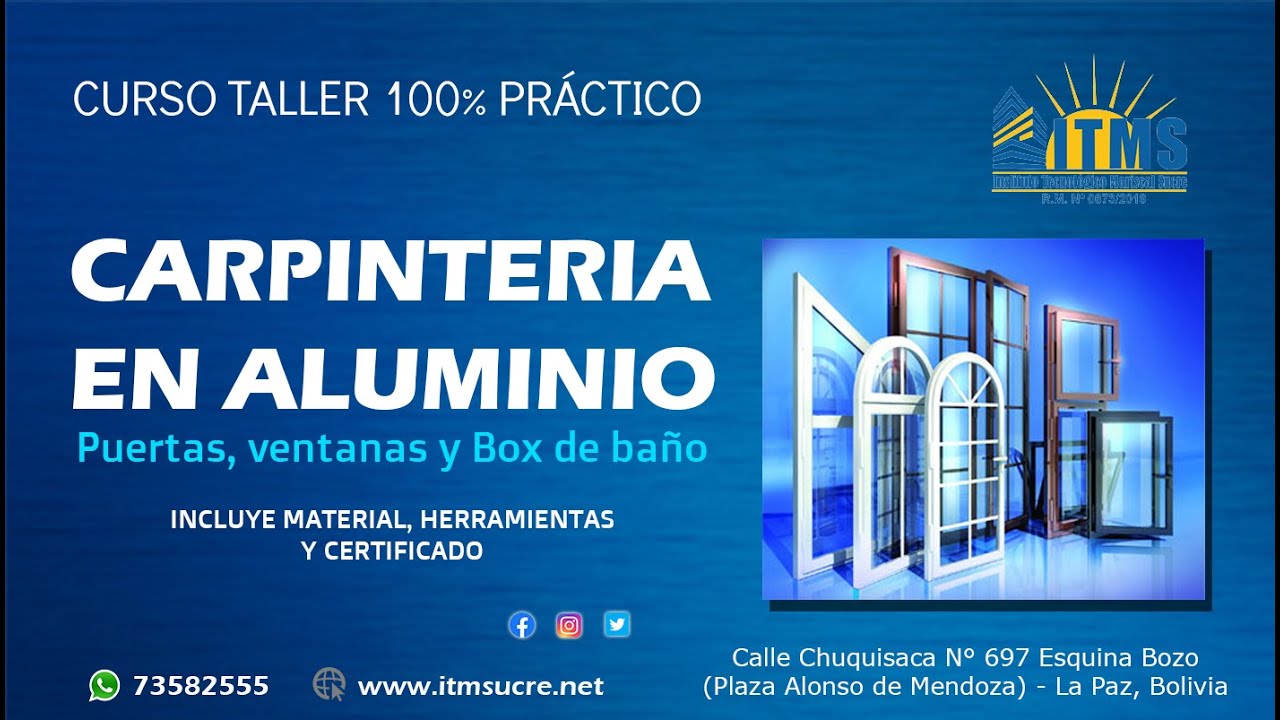 Curso De Carpintería En Aluminio La Paz Bolivia Instituto Tecnológico