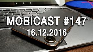 Mobicast #147 - Videocast săptămânal Mobilissimo.ro
