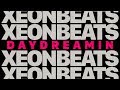 XeonBeats - Daydreamin (Lupe Fiasco & Jill Scott Remix)