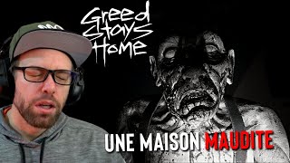 On aurait pas du Voler dans cette Maison Maudite... | GREED STAYS HOME | Horreur FR