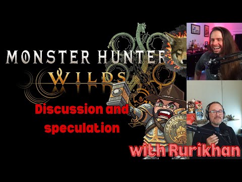 Podcast: @rurikhan and Monster Hunter Wilds #monsterhunterwilds #returntoworld #mhwilds