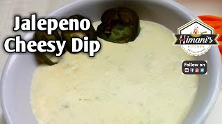 Jalapeno Cheesy Dip || ખુબ સરળ અને સસ્તા ભાવે હવે ઘરે બનાવો. #jalapenocheesydip #jalapeno #dip