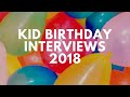 VLOG | Birthday Kid Interviews | 6 year old | 3 year old | 4 year old