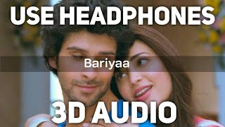 Bairiyaa (3D AUDIO) - Ramaiya Vastavaiya || Atif Aslam , Shreya Ghoshal || Virtual Audio || 3D Song