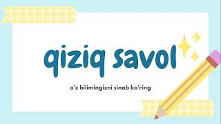 Qiziqarli savol #viralreels