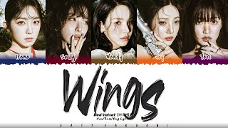 Red Velvet (레드벨벳) - 'Wings' Lyrics [Color Coded_Han_Rom_Eng]