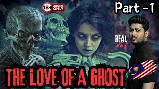 இறந்த பின்னும் காதலியை தேடி வந்த பிரேதாத்மா ☠️😱| Part-1 | Devils Kitchen | MR.Prabhakaran