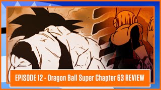 Dragon Ball Super Manga Chapter 63 REVIEW | Episode 12 (8/21/20)