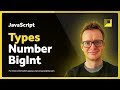 JavaScript Types | Number | BigInt