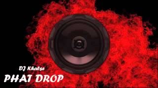 DJ Khalse   Phat Drop Dirty Dutch BASS Mix BASS W 100