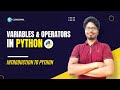 V-2 : Variable and Operators in Python | Python for Data Science Series