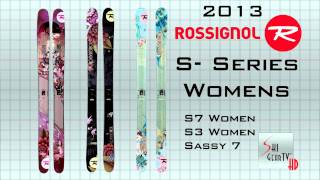 2013 SkiGearTV  Buyer's Guide Presents The Rossignol Women's \