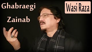 Ghabraegi Zainab | Wasi Raza | 2020