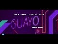 Zion & Lennox, Anuel AA, Haze - "Guayo" (Lyric Video)