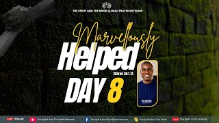 Marvellously Helped | Day 8 | Help From God | Ik Obeta | Feb 3rd 2025