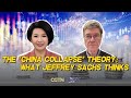 Breaking down the 'China Collapse' theory with Jeffrey Sachs