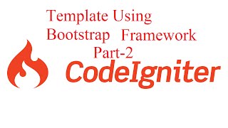 Making Template Using Bootstrap Part-2 Make Blog in Codeigniter