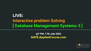 LIVE: Interactive Problem Solving session on Database Management Systems-3