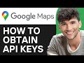 How to Get Google Maps API Keys (2024)