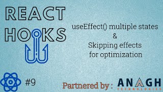 React Hooks Tutorial #9 | useEffect multiple states | Skipping effects for optimization