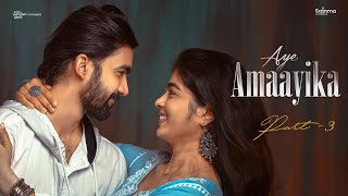Aye Amaayika | Part 3 | Telugu Independent film 2024 | Sainma Creations | South