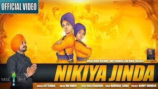 Nikiya Jinda (Official Video) Jeet Kamal | Mr Rubal | New Punjabi Songs 2017 | Music Birds