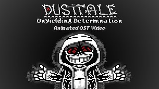 DUSTTALE: Unyielding Determination - CRYOPHOBIA (ACT 2) - Animated OST Video