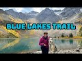 Blue Lakes Trail Colorado Guide - CLASSIC Colorado Hikes