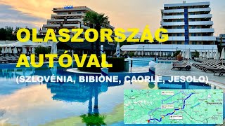 Olaszország - Bibione autóval (Szlovénia, Bibione, Caorle, Jesolo) ⛱️🌊☀️