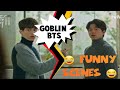 Funny Behind The Scenes of Goblin | Lee dong wook & Gong Yoo | tik tok zee lk