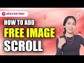 How to add a FREE Elementor Image Scroll in WordPress | Tutorial
