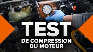 Comment tester la compression du moteur facilement | AUTODOC