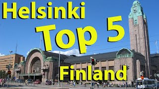 Helsinki, Finland, Top 5
