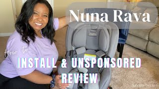 Nuna Rava Unboxing + Install (Setting up the Nuna Rava Rear Facing, using LATCH system) + Review