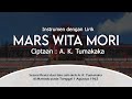 MARS WITA MORI (Instrumen dengan Lirik)