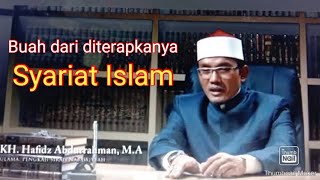 Ini yang akan muncul ketika Syariat Islam diterapkan || KH. Hafidz Abdurrahman