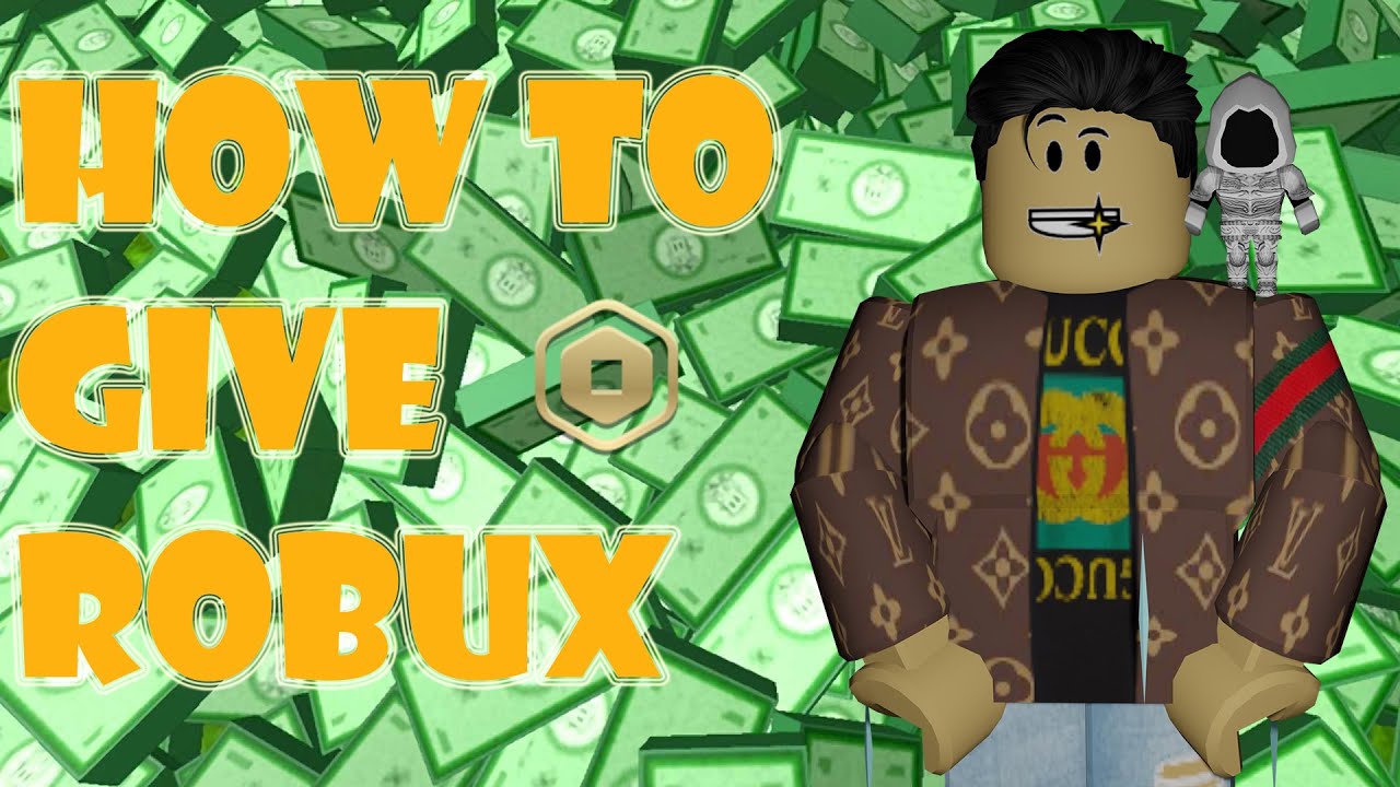 How To GIVE ROBUX To Your Friends 2023 - YouTube