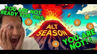 You are NOT ready for Altseason!