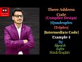 Three Address Code in Compiler Design | Quadruples | Triples | Indirect Triples | Intermediate Code