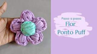 Flor com Fio de Malha - Ponto Puff