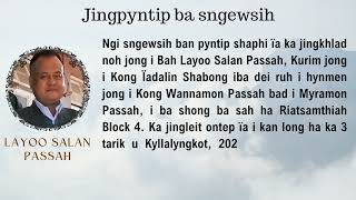 Jingpyntip ba sngewsih - Khlad noh i Bah Layoo Salan Passah