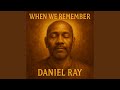 WHEN WE REMEMBER