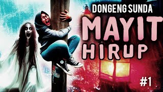 Jurig Mayit Citarum, Eps. 1 - Dongeng Sunda @manganggang