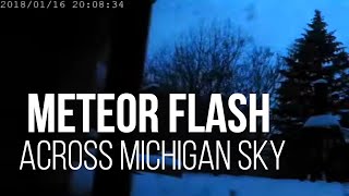 Meteor flash across Michigan sky January 16, 2018