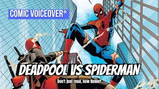 Deadpool Vs Spiderman • Deadpool Kills the the Marvel Universe • Part 1• Comics VoiceOver #marvel