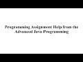 PROGRAMMING ASSIGNMENT HELP | PROGRAMMING ASSIGNMENT HELP PROJECTS